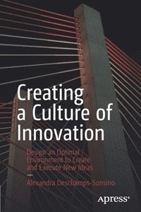 bokomslag Creating a Culture of Innovation