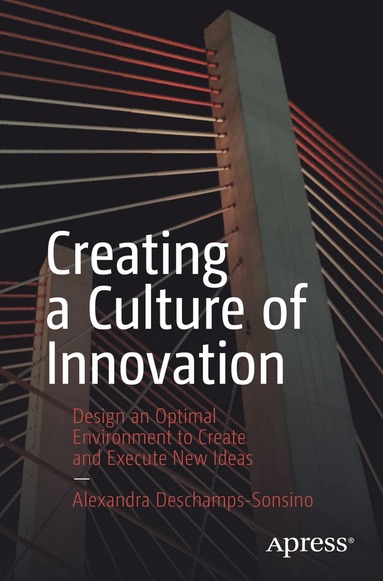 bokomslag Creating a Culture of Innovation