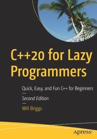 bokomslag C++20 for Lazy Programmers