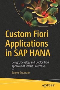 bokomslag Custom Fiori Applications in SAP HANA