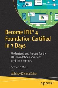 bokomslag Become ITIL 4 Foundation Certified in 7 Days