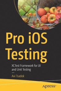 bokomslag Pro iOS Testing