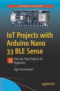 bokomslag IoT Projects with Arduino Nano 33 BLE Sense
