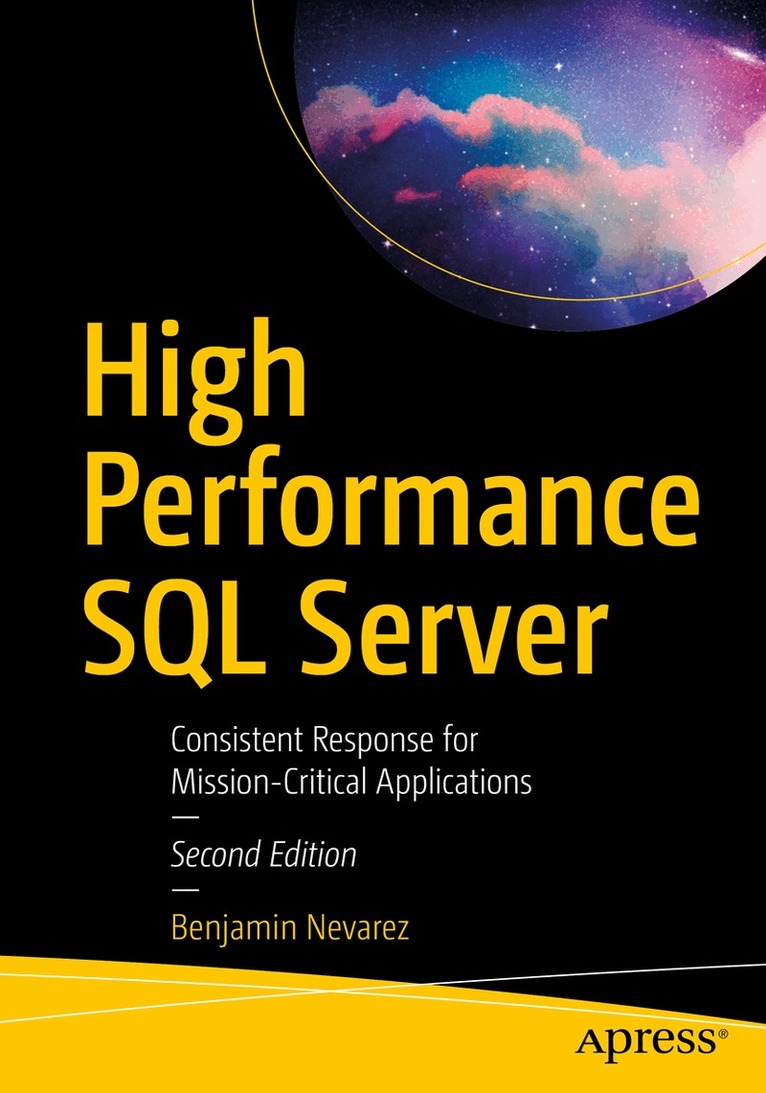 Benjamin Nevarez - High Performance SQL Server, Häftad