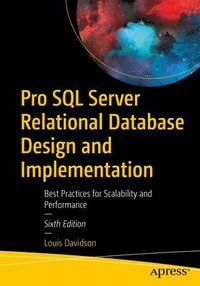 bokomslag Pro SQL Server Relational Database Design and Implementation