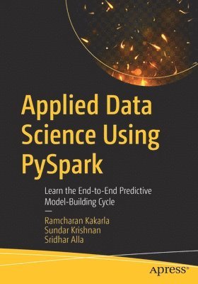 bokomslag Applied Data Science Using PySpark