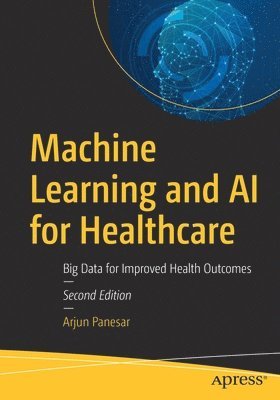 bokomslag Machine Learning and AI for Healthcare