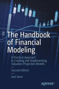 bokomslag The Handbook of Financial Modeling