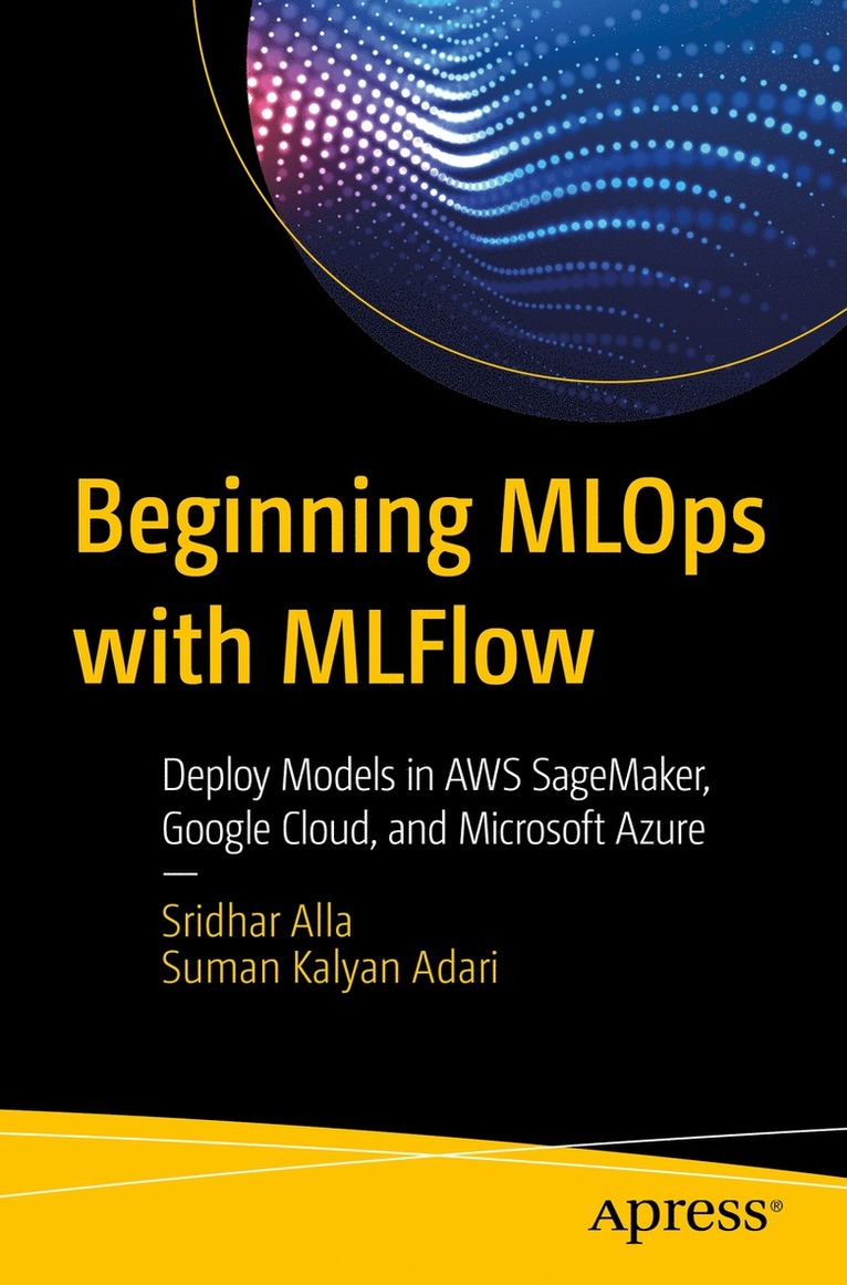 Beginning MLOps with MLFlow 1