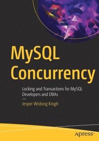 bokomslag MySQL Concurrency