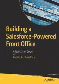 bokomslag Building a Salesforce-Powered Front Office