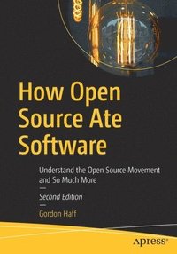 bokomslag How Open Source Ate Software