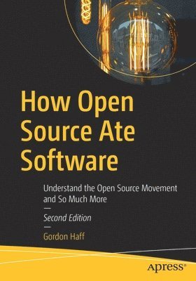 How Open Source Ate Software 1