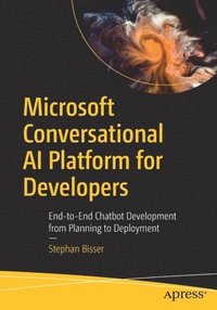 bokomslag Microsoft Conversational AI Platform for Developers