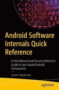 bokomslag Android Software Internals Quick Reference
