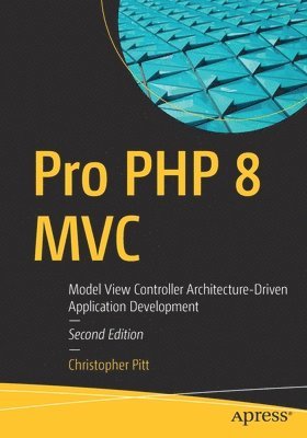 Pro PHP 8 MVC 1