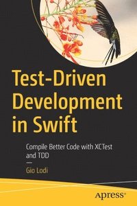 bokomslag Test-Driven Development in Swift