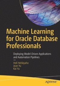 bokomslag Machine Learning for Oracle Database Professionals