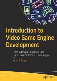bokomslag Introduction to Video Game Engine Development