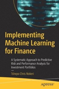 bokomslag Implementing Machine Learning for Finance
