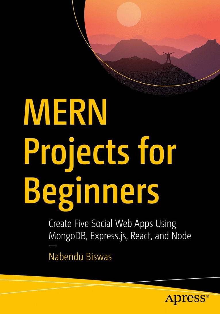 Nabendu Biswas - MERN Projects for Beginners, Häftad