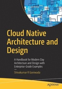 bokomslag Cloud Native Architecture and Design