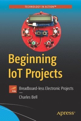 Beginning IoT Projects 1