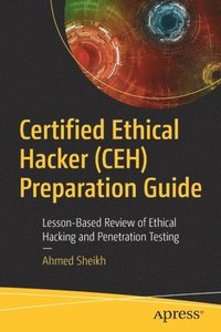 bokomslag Certified Ethical Hacker (CEH) Preparation Guide