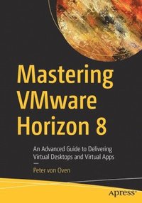 bokomslag Mastering VMware Horizon 8
