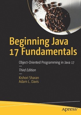 bokomslag Beginning Java 17 Fundamentals