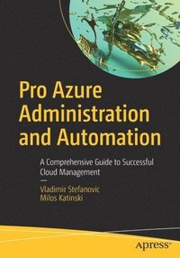 bokomslag Pro Azure Administration and Automation