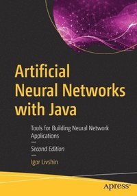 bokomslag Artificial Neural Networks with Java