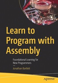 bokomslag Learn to Program with Assembly