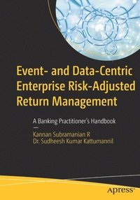 bokomslag Event- and Data-Centric Enterprise Risk-Adjusted Return Management