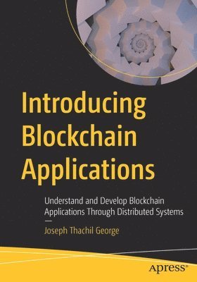 Introducing Blockchain Applications 1