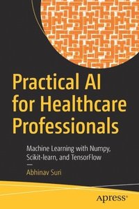 bokomslag Practical AI for Healthcare Professionals