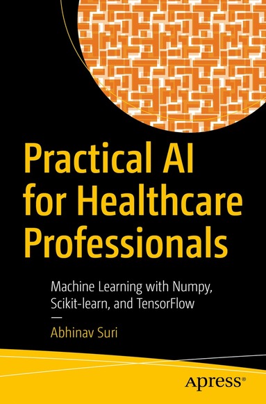 bokomslag Practical AI for Healthcare Professionals