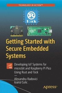 bokomslag Getting Started with Secure Embedded Systems