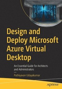 bokomslag Design and Deploy Microsoft Azure Virtual Desktop