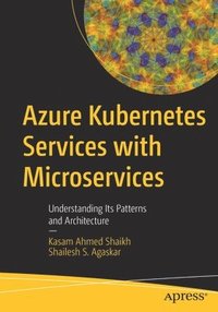 bokomslag Azure Kubernetes Services with Microservices