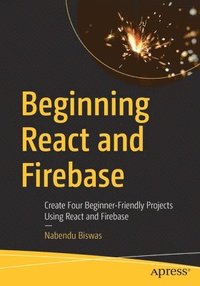 bokomslag Beginning React and Firebase