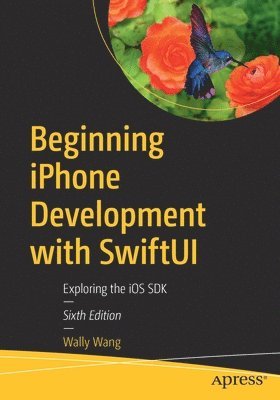 Beginning iPhone Development with SwiftUI 1