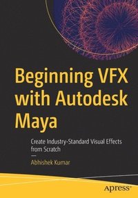 bokomslag Beginning VFX with Autodesk Maya