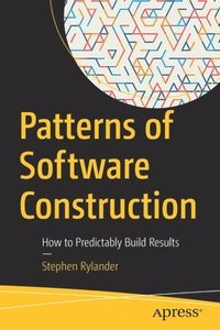 bokomslag Patterns of Software Construction