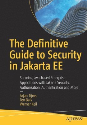 bokomslag The Definitive Guide to Security in Jakarta EE