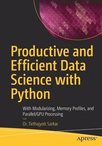 bokomslag Productive and Efficient Data Science with Python
