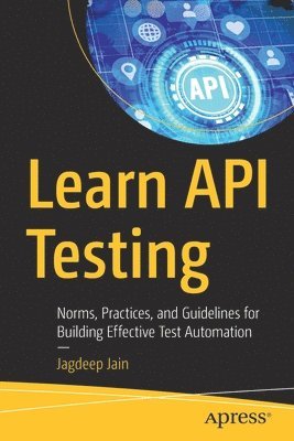 bokomslag Learn API Testing