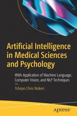Artificial Intelligence in Medical Sciences and Psychology 1
