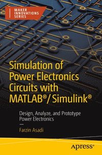 bokomslag Simulation of Power Electronics Circuits with MATLAB/Simulink