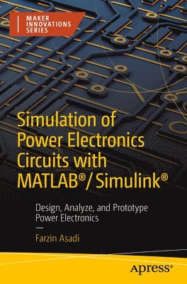 bokomslag Simulation of Power Electronics Circuits with MATLAB/Simulink
